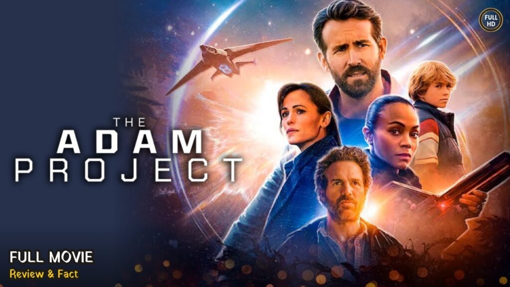 দ্য অ্যাডাম প্রজেক্ট (The Adam Project) - সময় ভ্রমণ ও পরিবারের আবেগের গল্প